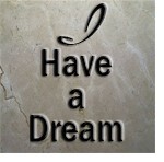 The words have a dream on a marble tile.